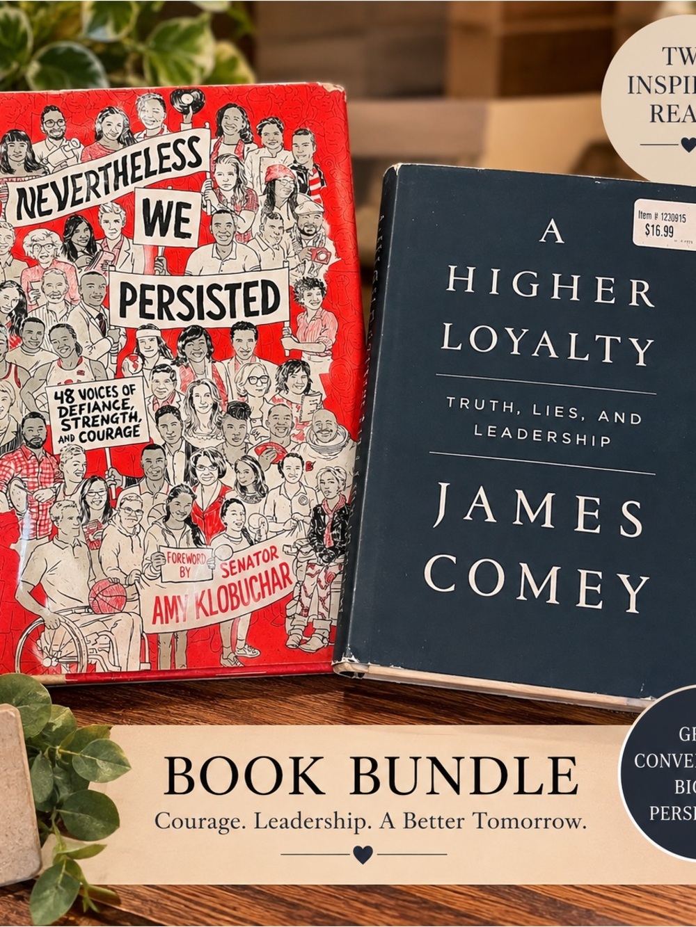 Book Bundle: Nevertheless We Persisted (Red) & A Higher Loyalty (Navy)